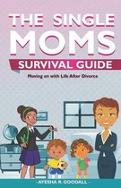 Single Moms Survival Guide