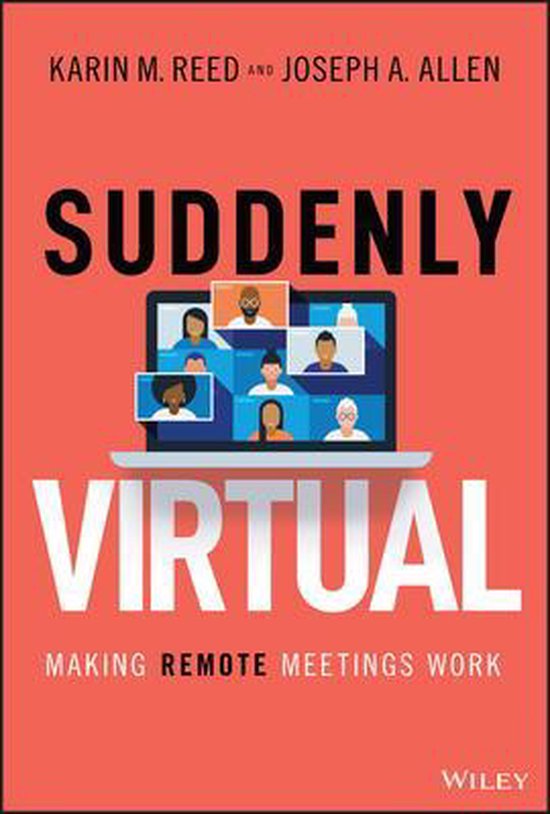 Suddenly Virtual - Making Remote Meetings Work