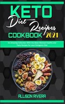 Keto Diet Recipes Cookbook 2021
