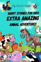 Short Stories for Kids- Short Stories For Kids