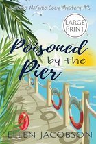 Mollie McGhie Cozy Sailing Mystery- Poisoned by the Pier