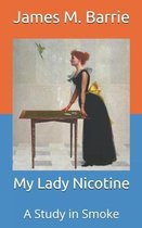 My Lady Nicotine