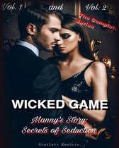 Wicked Game: Manny's Story: The Complete Series