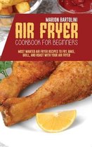 Air Fryer Cookbook For Beginners