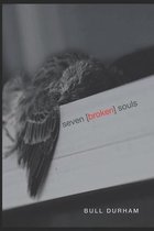 Seven Broken Souls