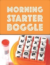 Boggle: Morning Starter Boggle