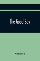 The Good Boy