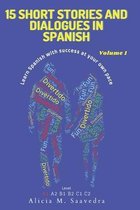 15 Short Stories and Dialogues in Spanish