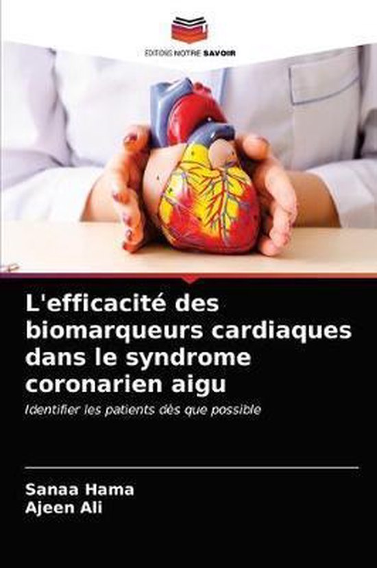 Foto: L efficacit des biomarqueurs cardiaques dans le syndrome coronarien aigu