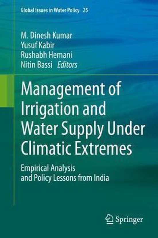 Global Issues in Water Policy Management of Irrigation and Water