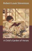 A Child's Garden of Verses