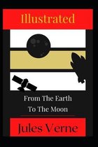 From the Earth to the Moon Illustrated