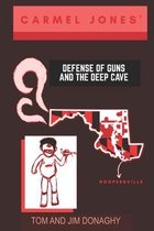 Carmel Jones' Defense of Guns