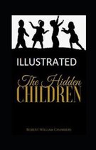 The Hidden Children Illustrated