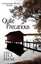 Quite Precarious (A Lowcountry Novella)