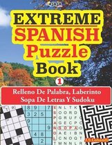 150 Perplexing Puzzles in Spanish!- EXTREME - SPANISH Puzzle Book