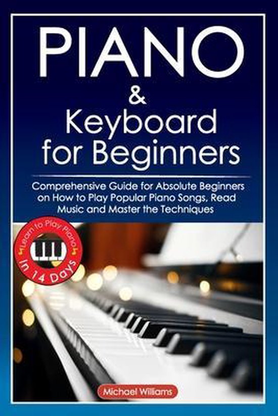 Piano and Keyboard for Beginners