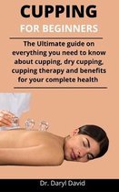 Cupping For Beginners