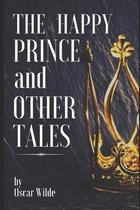 The Happy Prince and Other Tales