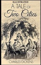 A Tale of Two Cities Illustrated by (Hablot Knight Browne (Phiz))