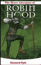 The Merry Adventures of Robin Hood