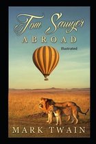 Tom Sawyer Abroad Illustrated