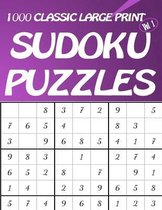 1000 Classic Large Print Sudoku Puzzles Vol 1