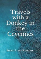 Travels with a Donkey in the Cevennes