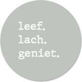 Label2X Muurcirkel leef lach geniet groen - Ø 120 cm - Forex
