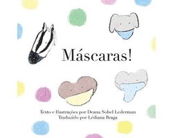 Omslag van Rainbows, Masks, and Ice Cream- Máscaras!