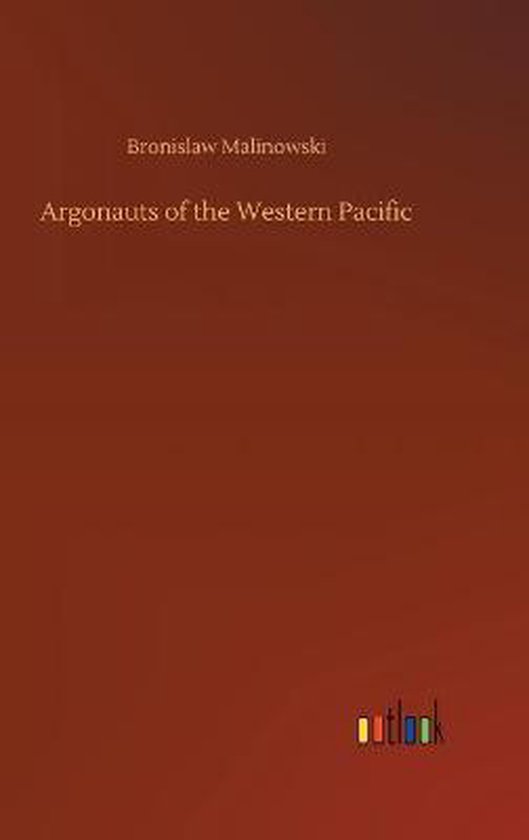 Argonauts of the Western Pacific