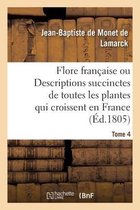 Flore Francaise. Tome 4