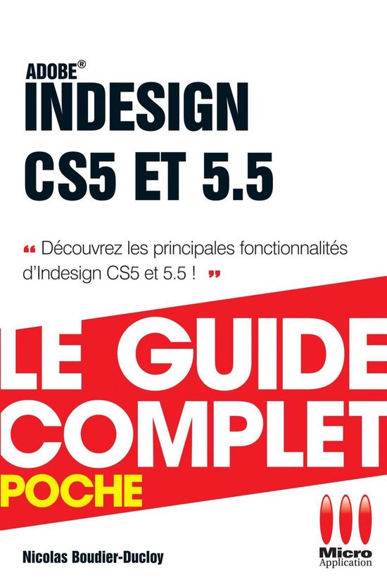 Indesign Cs5 et 5.5 Guide Complet - cover