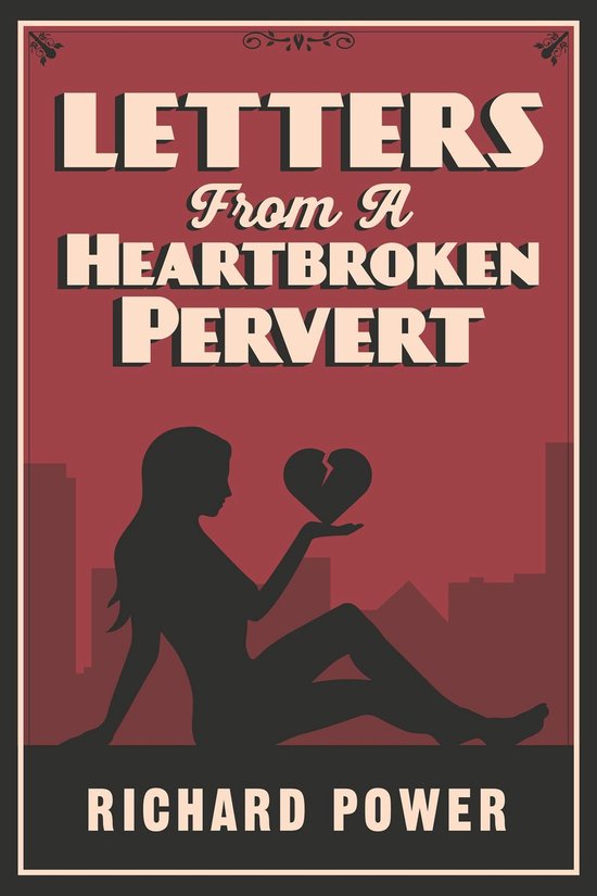 Letters from a Heartbroken Pervert - cover