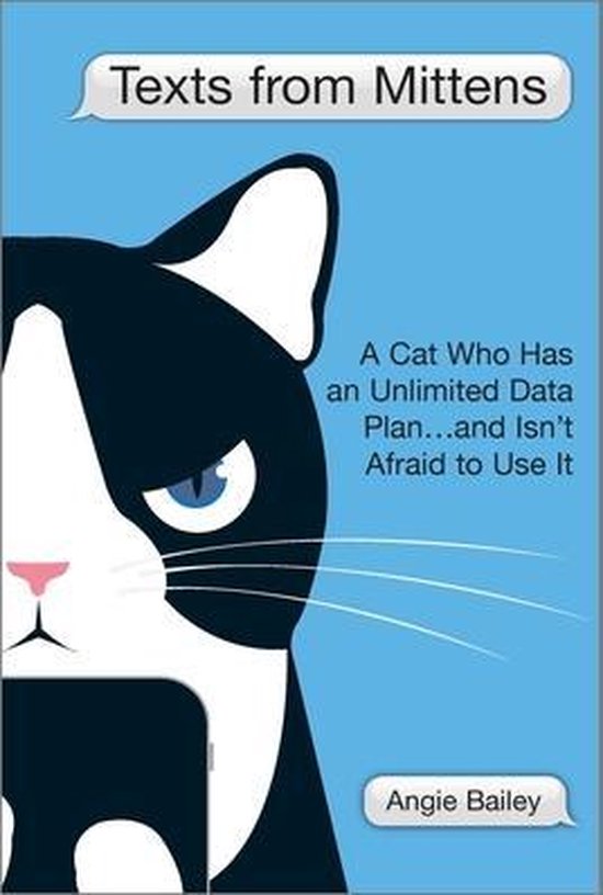 Texts from Mittens, Angie Bailey  9781335474056  Boeken  bol.com