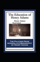 The Education of Henry Adams Illustrated