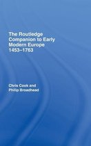 Routledge Companions to History-The Routledge Companion to Early Modern Europe, 1453-1763