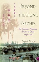 Beyond the Stone Arches
