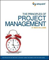 The Principles of Project Management (SitePoint - Project Management)