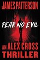 Alex Cross Novels- Fear No Evil
