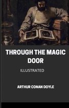 Through the Magic Door Illustrated