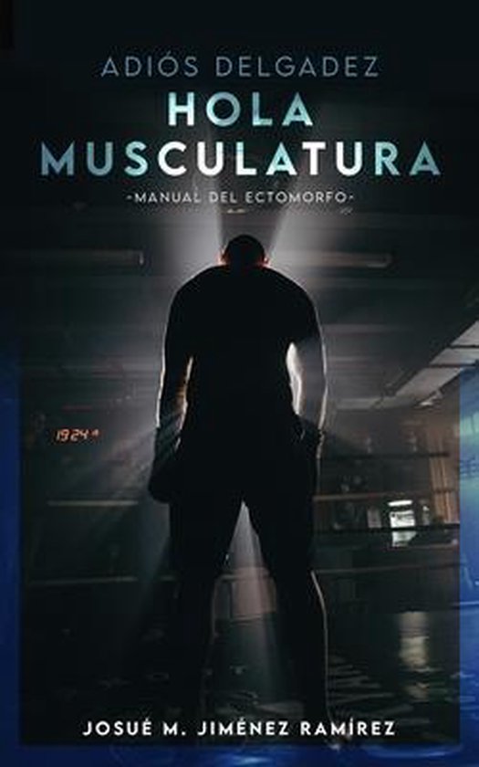 Adiós Delgadez, Hola Musculatura - cover