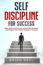 Self Discipline for Success