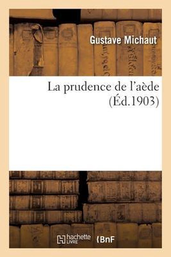 La Prudence de l'Aède