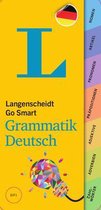 Langenscheidt Go Smart Grammatik Deutsch - German Grammar at a Glance (German Edition)