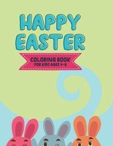 Happy Easter Coloring Book: Best Easter book gifts for Kids ages 4-8