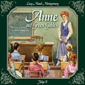 Omslag Anne auf Green Gables, Folge 8: Das letzte Jahr als Dorfschullehrerin