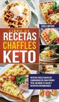 Libro de Recetas Chaffles Keto