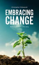 Embracing Change - Reflections from A Lifestory