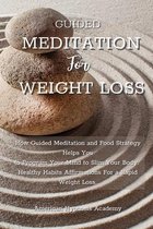 Guided Meditation for Weight Loss